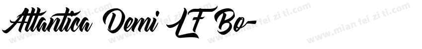 Atlantica Demi LF Bo字体转换